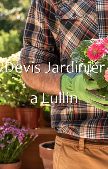 Devis Jardinier a Lullin