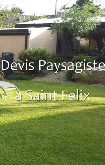Devis Paysagiste a Saint Felix