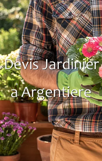 Devis Jardinier a Argentiere