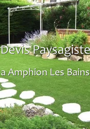 Devis Paysagiste a Amphion Les Bains