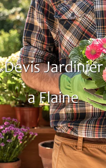 Devis Jardinier a Flaine